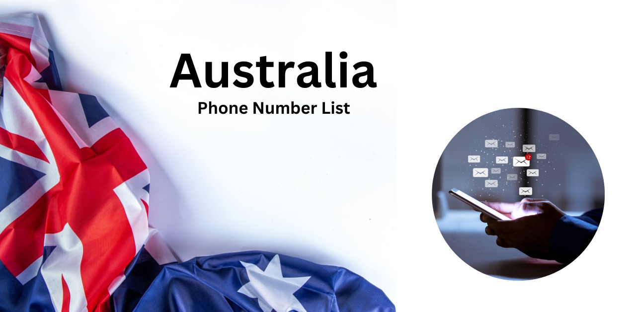 Why Your Business Needs an Australia Phone Number List