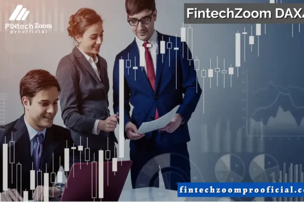 nvesting Smartly with fintechzoom.com dax40 today​ Insights