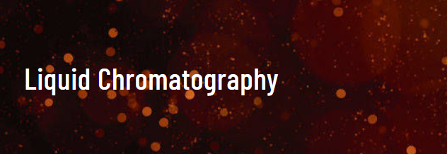 Liquid Chromatography