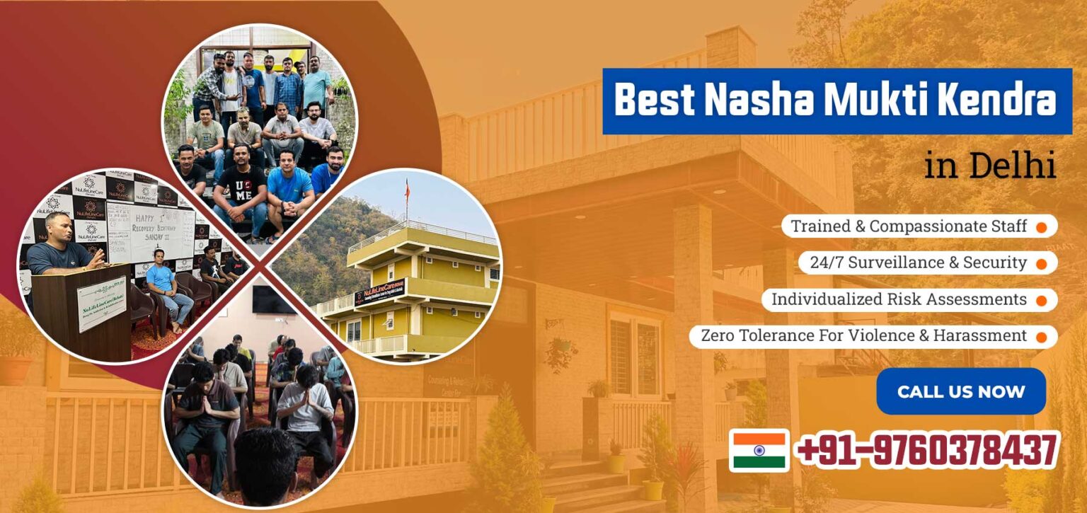 BEST NASHA MUKTI KENDRA IN DELHI