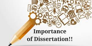 Importance of a Dissertation