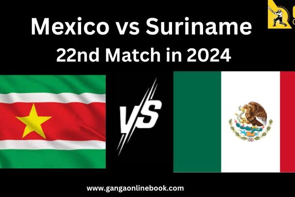 Mexico vs Suriname 22nd Match in 2024